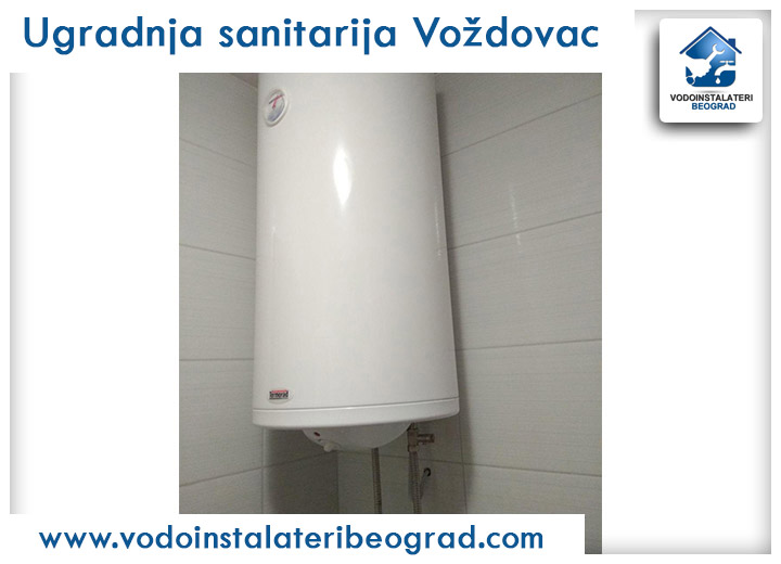 Ugradnja sanitarija Voždovac - Voždovac - Vodoinstalateri Beograd Tim