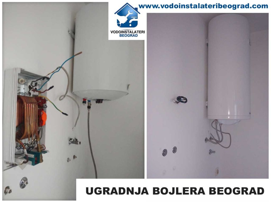 Ugradnja bojlera Beograd - Vodoinstalateri Beograd Tim