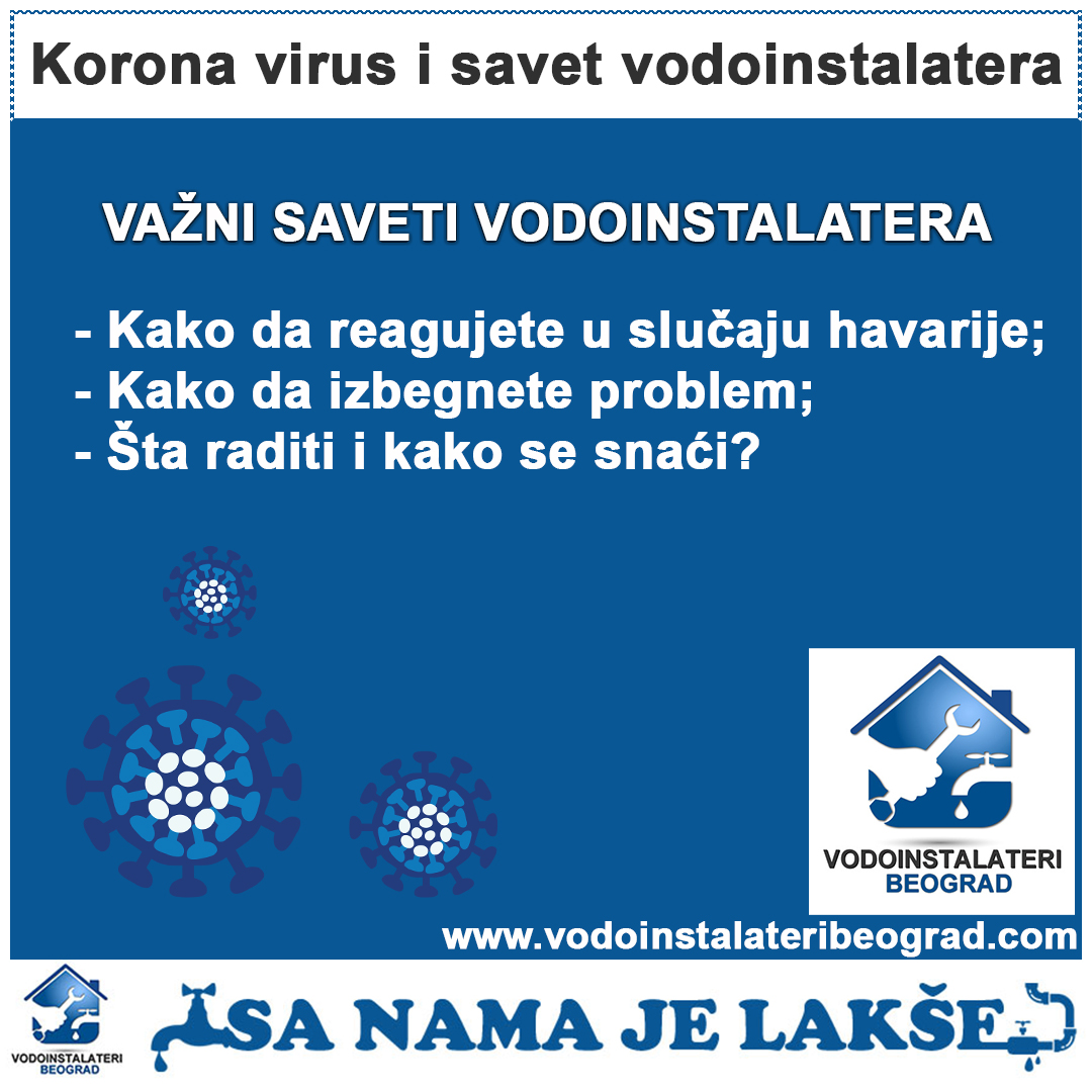 Korona virus - saveti vodoinstalatera Korona virus - saveti vodoinstalatera
