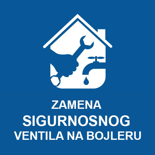 Zamena sigurnosnog ventila na bojleru