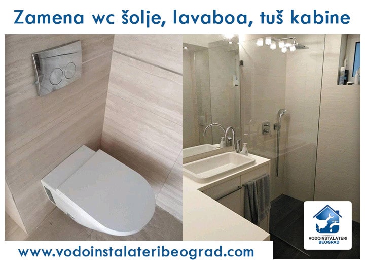 Zamena wc šolje, umivaonika, tuš kabine Zamena wc šolje, umivaonika, tuš kabine